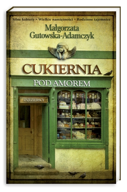 Cukiernia pod Amorem: Zajezierscy