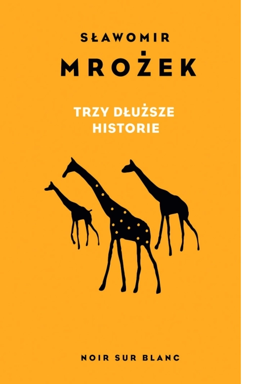 Trzy dłuższe historie