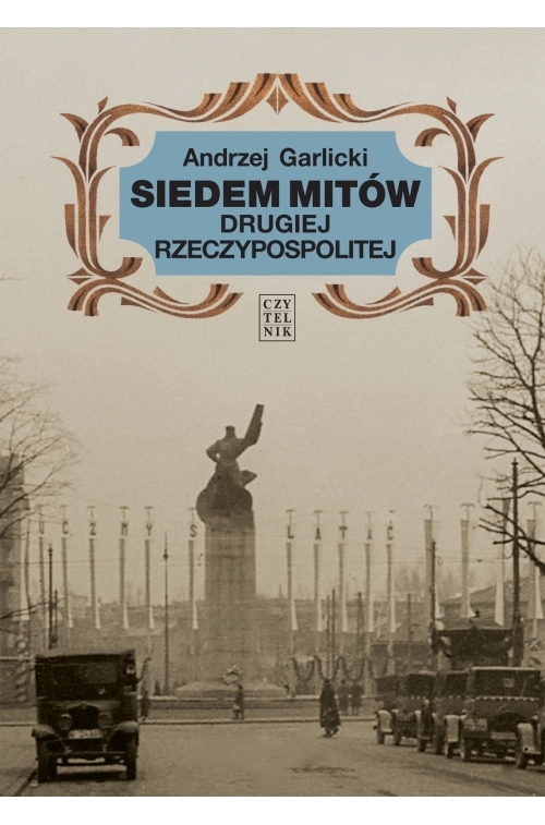 Siedem mitów drugiej rzeczypospolitej