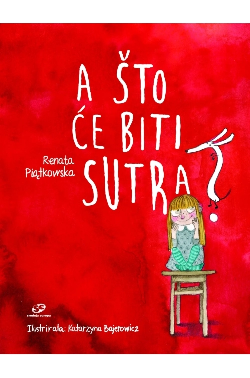 A što će biti sutra