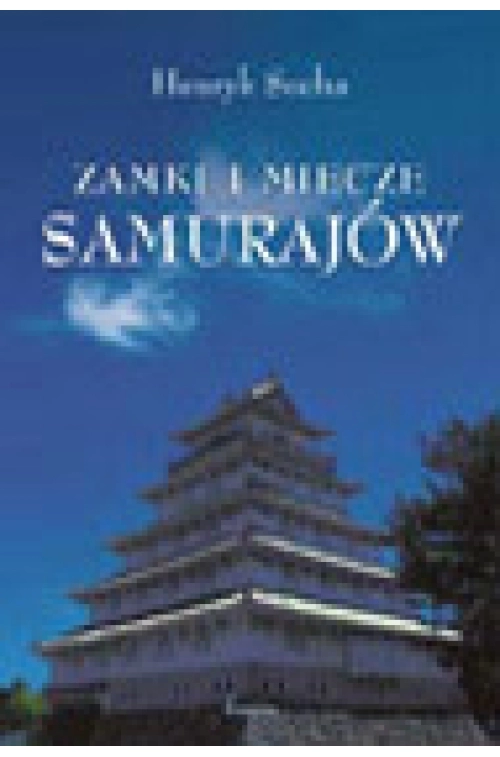 Zamki i miecze samurajów