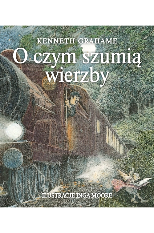 O czym szumią wierzby